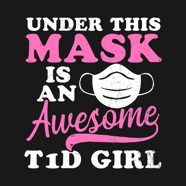 T1D Mom Shirt | Awesome Girl Under Mask Gift by Gawkclothing