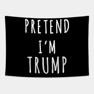 Pretend I'm Trump Lazy Halloween Costume Trumpkin Tapestry