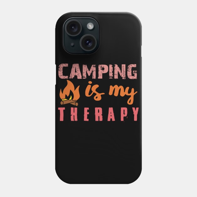 Camping Is My Therapy Phone Case by UniqueWorld