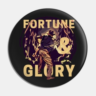 Fortune and Glory - Indy - Funny Pin