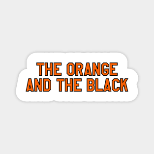 the orange and the black Magnet