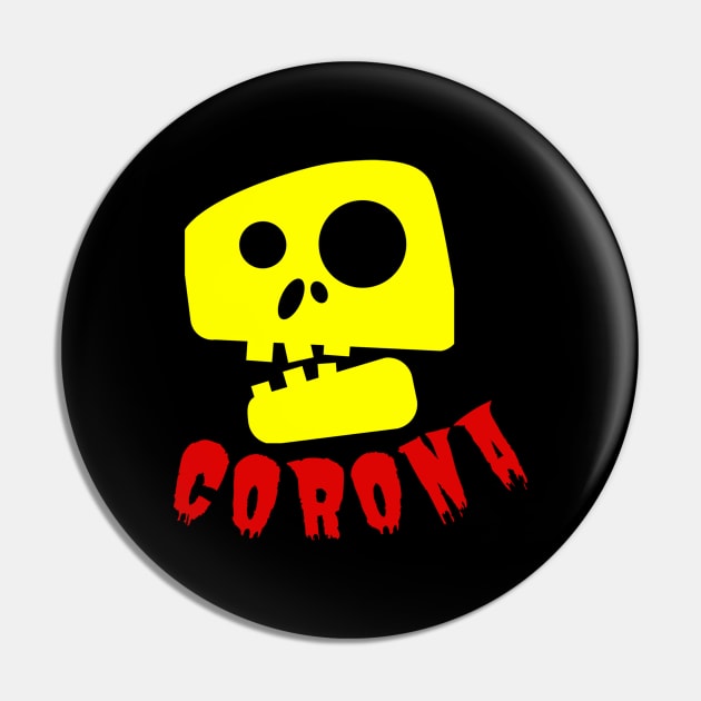 Corona D'ont touch me Pin by ITQANE