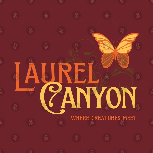 Laurel Canyon - Where creatures meet by retropetrol