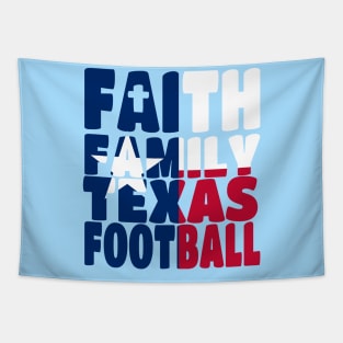 My Faith My Family Texas Football Tapestry