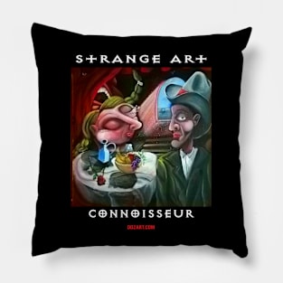 Strange Art Connoisseur Pillow