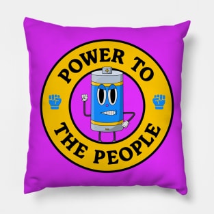 Power To the People - Battery Pun Pillow