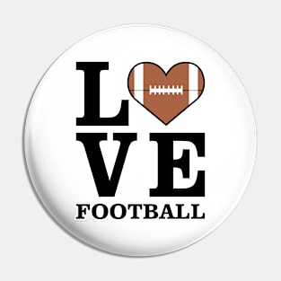 Love American Football Pin