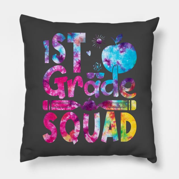 1st Grade Squad Teachers Boys Girls Funny Back To School  Tie Dye  Pattern Shirt Pillow by drag is art