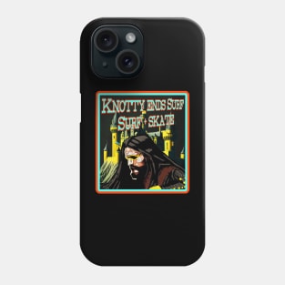 Knotty ends Surf surf and skate bloody hell Phone Case