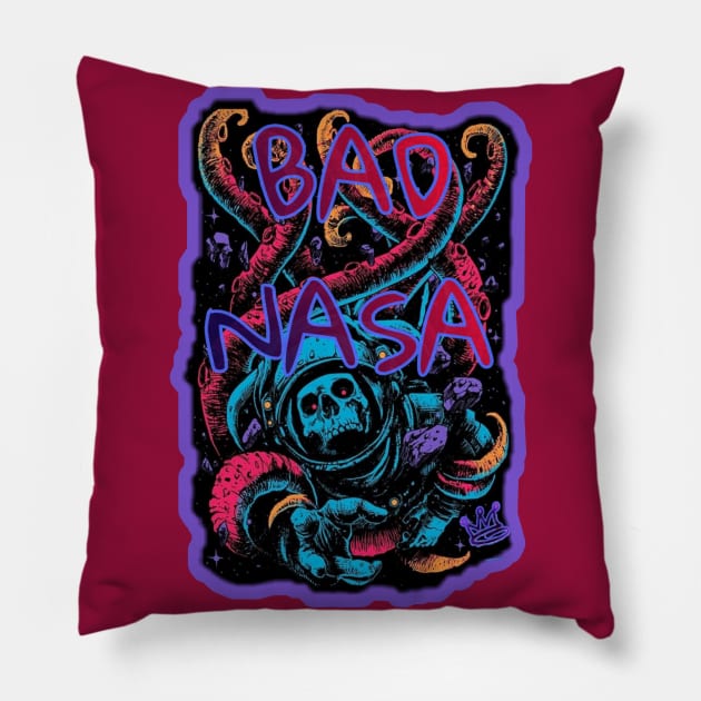 "BAD NASA" Pillow by GawwdMod3