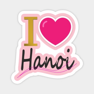 i love hanoi! Magnet