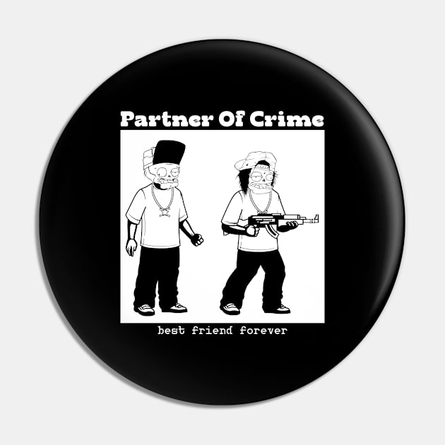 partner of crime Pin by antonimus