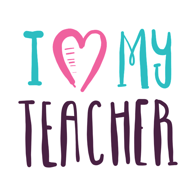 I love my Teacher hand drawn typography design by JDawnInk