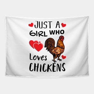 JUST A GIRL WHO LOVES CHICKENS | Funny Chicken Quote | Farming Hobby Tapestry