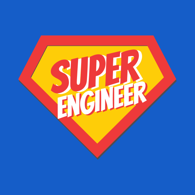 Engineer Gifts | Super Engineer by BetterManufaktur