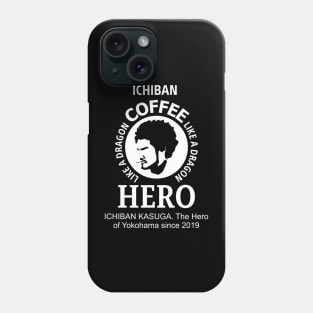 ichiban kasuga coffee Phone Case