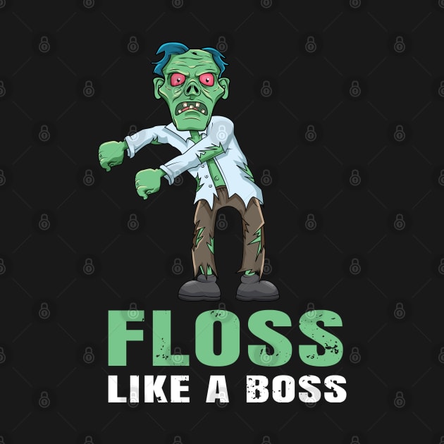 Funny Zombie Shirt Floss Like A Boss by amitsurti