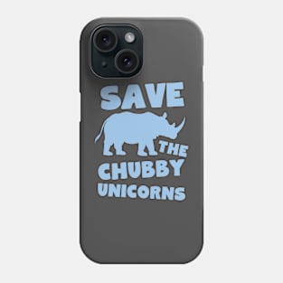 Save the Chubby Unicorns Phone Case