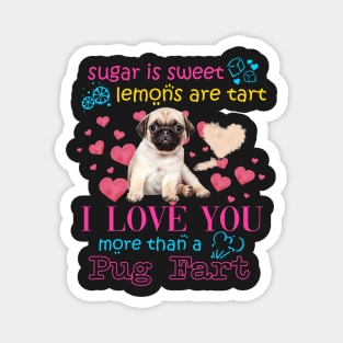 Funny Valentine Pug Magnet