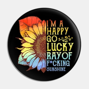 I'm A Go Ray Of Sunshine LGBT Pin