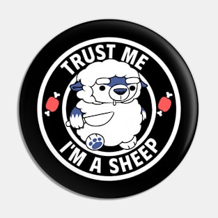 Trust me i'm a sheep Pin