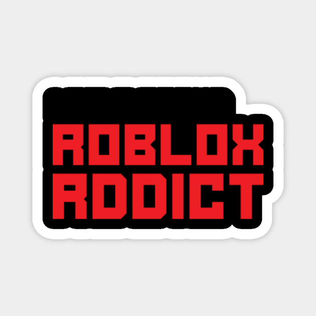 I Am A Proud Roblox Rddict Tshirt Roblox Alphabet Shirt Roblox Font Shirt Roblox Numbers I Am A Proud Roblox Rddict Magnes Teepublic Pl - images of roblox shirt font