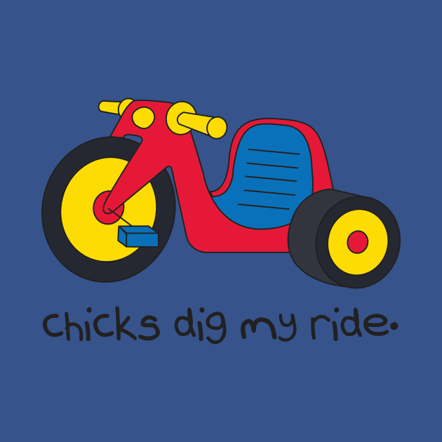 Chicks Dig My Ride by toddgoldmanart