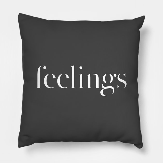 Feelings Pillow by christophercomeau