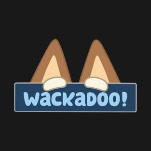 Wackadoo T-Shirt