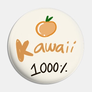 KAWAII 1000% Pin