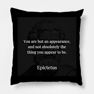 Epictetus's Insight: The Illusory Nature of Appearance Pillow