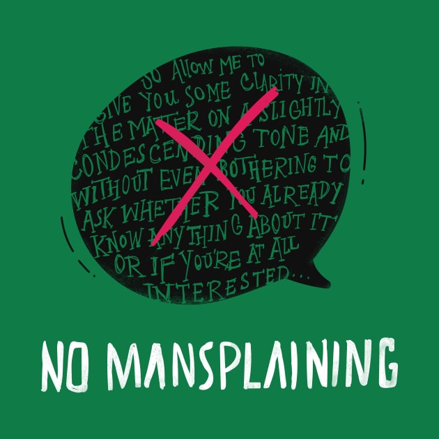 No Mansplaining by linesonstuff