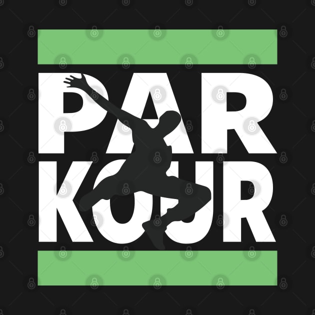 PARKOUR - FREERUNNING - TRACEUR by Tshirt Samurai