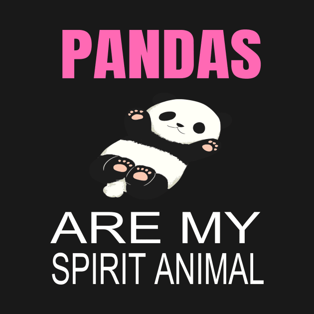 Pandas are my spirit animal by houssem