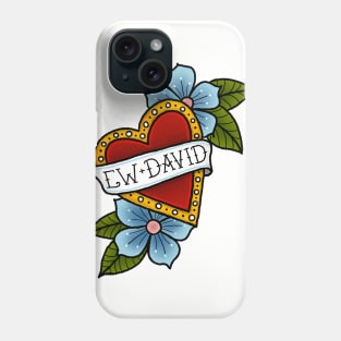 Ew David Phone Case