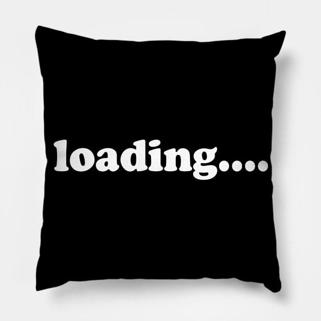 Loading Pillow by KhalidArt