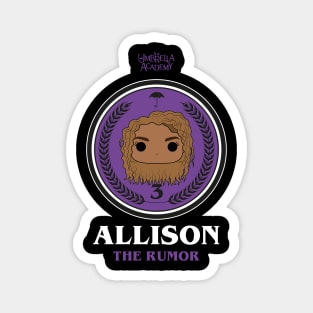 UMBRELLA ACADEMY 2: ALLISON THE RUMOUR Magnet