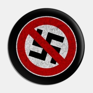 No Nazis Distressed Pin