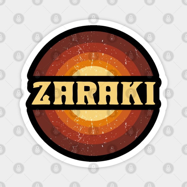 Vintage Proud Name Zaraki Birthday Gifts Circle Magnet by Kisos Thass