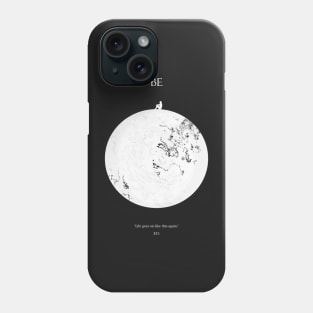 BE Moon Light Phone Case