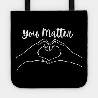 You Matter Tote