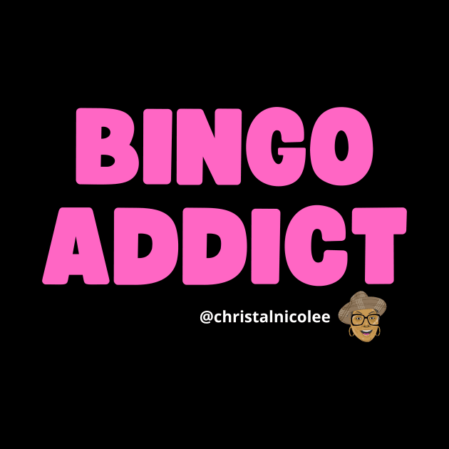 Bingo Addict Fire Pink by Confessions Of A Bingo Addict