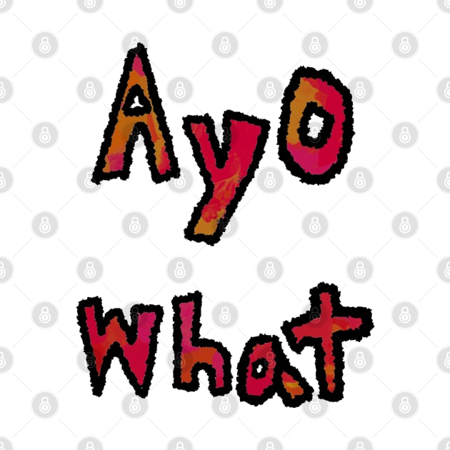 Ayo What by Usagicollection