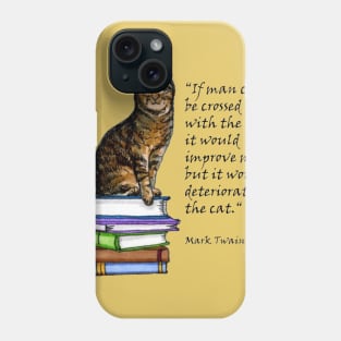 Mark Twain Cat Quote Phone Case