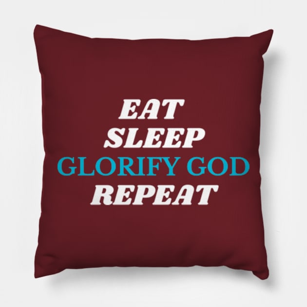 Glorify God shirt Pillow by Surrealart