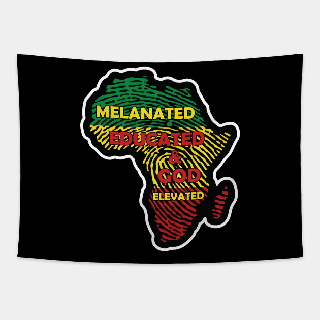 Melaninated, Educated and God Elevated, Educated Black, HBCU, Black Lives Matter Tapestry by UrbanLifeApparel