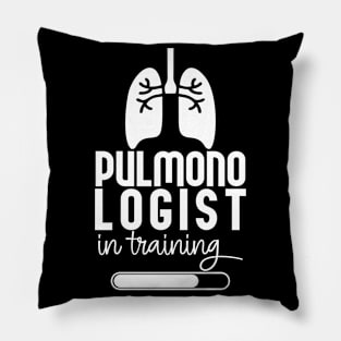 Pulmonologist In Training Pillow