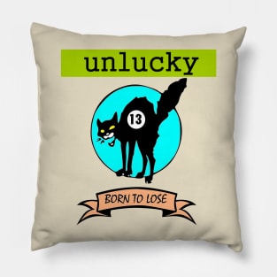 unlucky Pillow