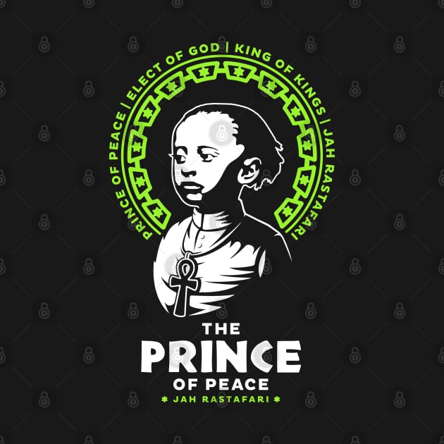 The Prince of Peace by ras rootswear