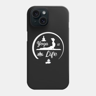 Yoga is life Phone Case